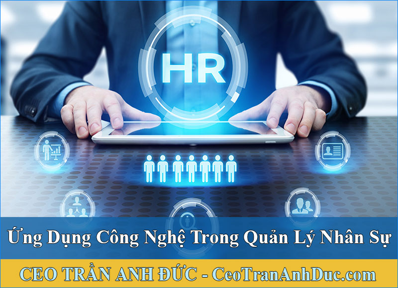 ứng dụng công nghệ trong quản lý nhân sự